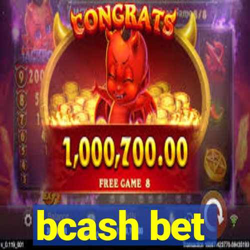 bcash bet